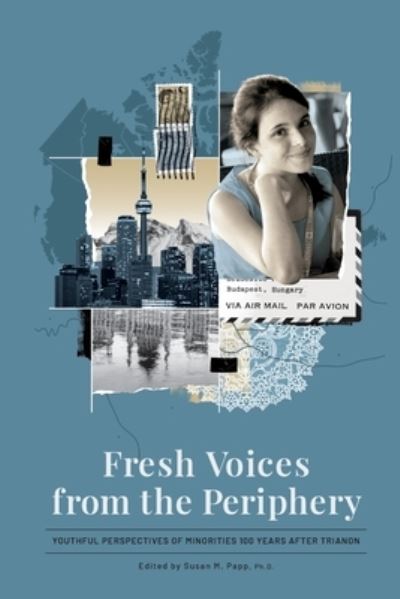 Cover for Susan M. Papp · Fresh Voices from the Periphery (Paperback Book) (2021)