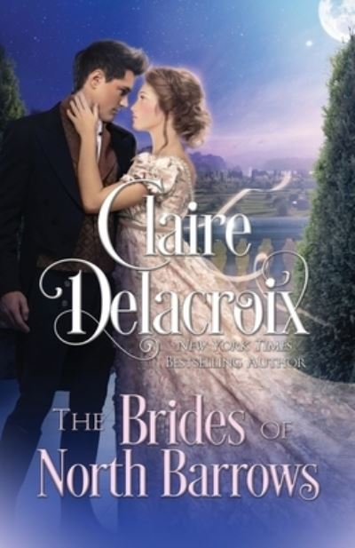 Cover for Claire Delacroix · The Brides of North Barrows (Paperback Bog) (2022)