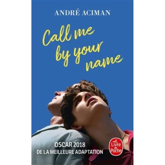 Cover for André Aciman · Call me by your name (Taschenbuch) (2019)