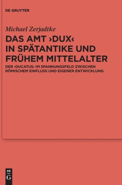 Cover for Michael · Das Amt 'Dux' in Spätantike und (Book) (2018)