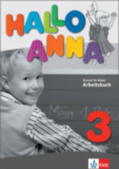 Cover for Olga Swerlova · Hallo Anna: Arbeitsbuch 3 (Paperback Book) (2014)