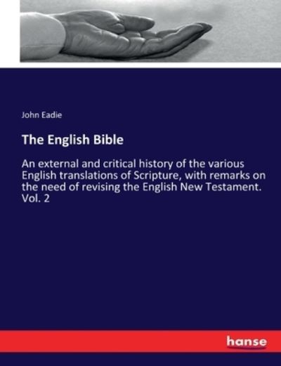 Cover for John Eadie · The English Bible (Paperback Book) (2017)