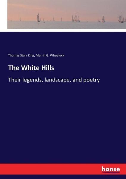 Cover for King · The White Hills (Book) (2017)