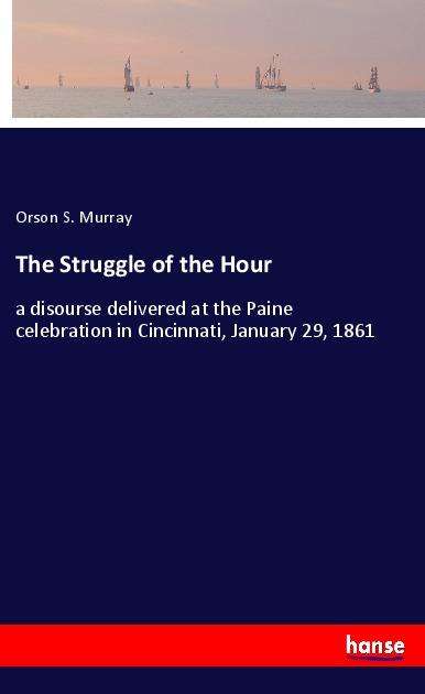 Cover for Murray · The Struggle of the Hour (Book)