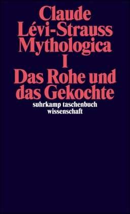 Cover for Claude Levi-strauss · Suhrk.TB.Wi.0167 Levi.Mythologica.1 (Bog)