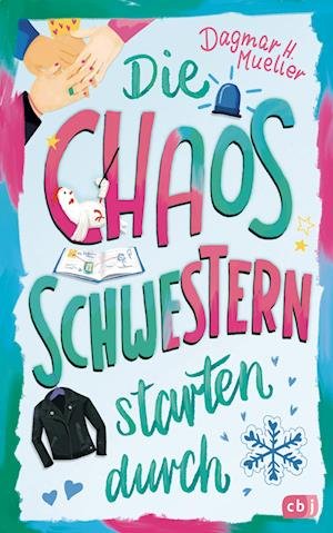 Cover for Dagmar H. Mueller · Die Chaosschwestern Starten Durch (Bok)