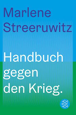 Cover for Marlene Streeruwitz · Handbuch Gegen Den Krieg. (Bok)