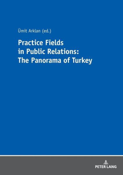 Cover for Practice Fields in Public Relations: The Panorama of Turkey (Paperback Book) (2017)