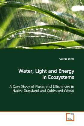 Cover for Burba · Water, Light and Energy in Ecosys (Book)