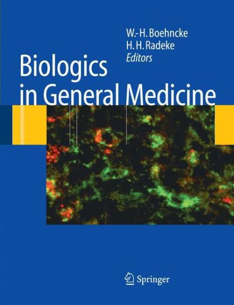Cover for W -h Boehncke · Biologics in General Medicine (Paperback Book) [2007 edition] (2014)