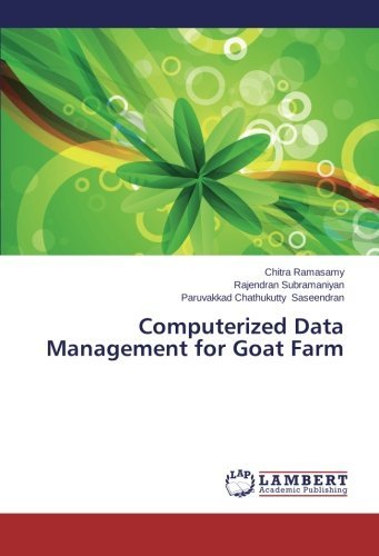 Cover for Paruvakkad Chathukutty Saseendran · Computerized Data Management for Goat Farm (Paperback Bog) (2014)