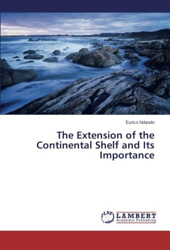 Cover for Eurico Ndando · The Extension of the Continental Shelf and Its Importance (Pocketbok) (2014)