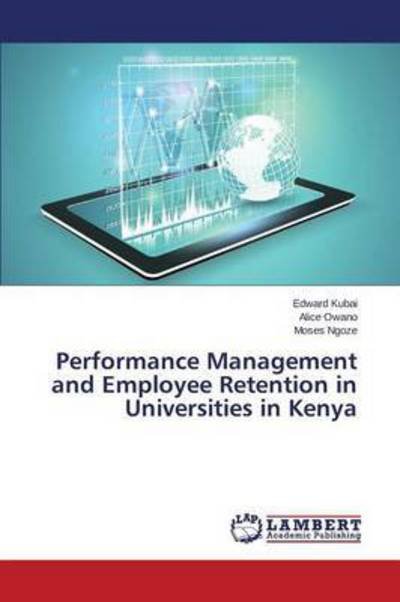 Cover for Ngoze Moses · Performance Management and Employee Retention in Universities in Kenya (Paperback Book) (2015)