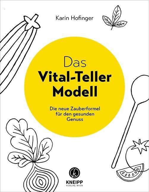 Cover for Karin Hofinger · Das Vital-teller-modell (Buch)