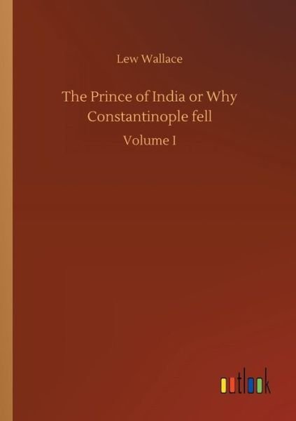 Cover for Wallace · The Prince of India or Why Cons (Buch) (2018)