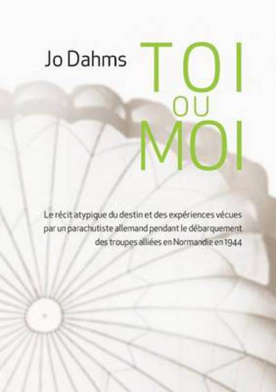 Cover for Jo Dahms · Moi Ou Toi (Paperback Book) (2014)