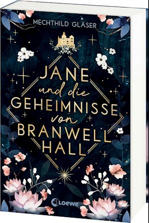 Cover for Mechthild Gläser · Jane und die Geheimnisse von Branwell Hall (Book) (2024)