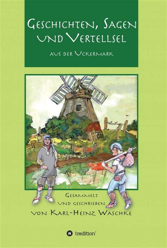 Cover for Waschke · Geschichten, Sagen und Vertells (Book) (2017)