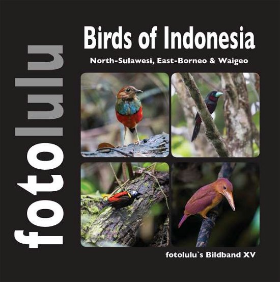 Cover for Fotolulu · Birds of Indonesien (Book)
