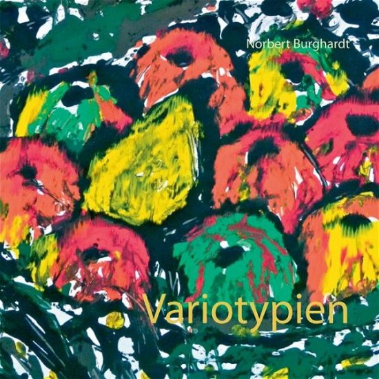 Cover for Burghardt · Variotypien (Book) (2019)