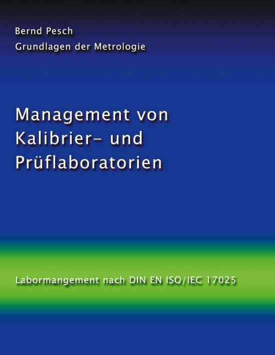 Cover for Pesch · Management von Kalibrier- und Prü (Book)