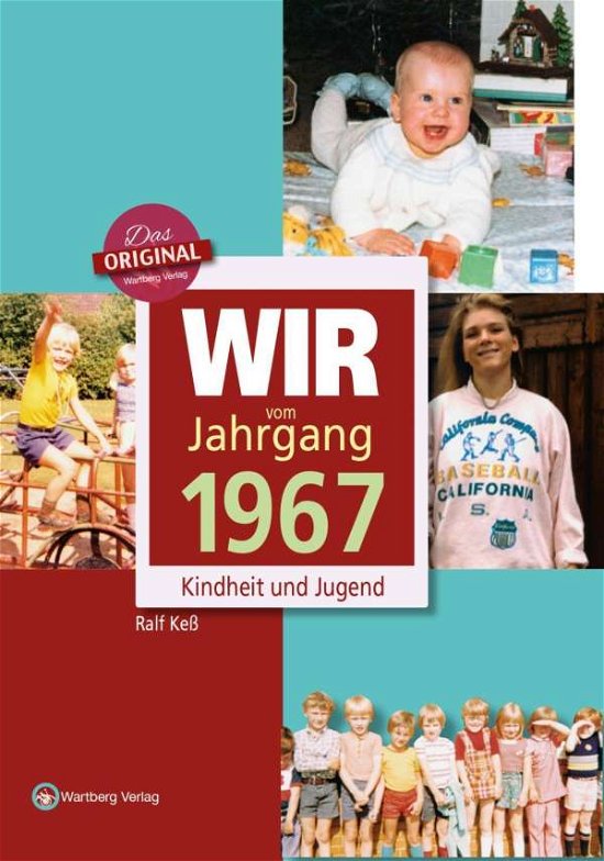 Cover for Keß · Wir vom Jahrgang 1967 - Kindheit un (Bok)