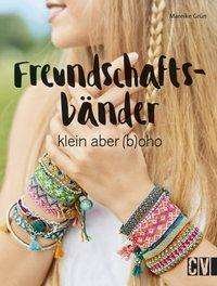 Cover for Grün · Freundschaftsbänder (Buch)