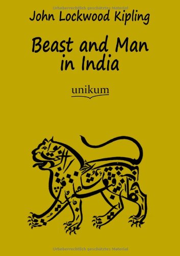 Cover for John Lockwood Kipling · Beast and Man in India (Paperback Book) [German edition] (2012)