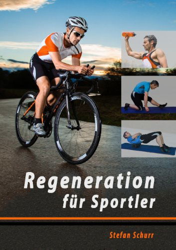 Cover for Stefan Schurr · Regeneration fur Sportler (Paperback Book) [German edition] (2016)