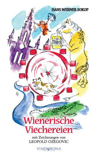 Cover for Hans Werner Sokop · Wienerische Viechereien (Paperback Book) [German edition] (2012)