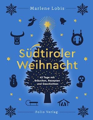 Cover for Marlene Lobis · Südtiroler Weihnacht (Buch) (2022)