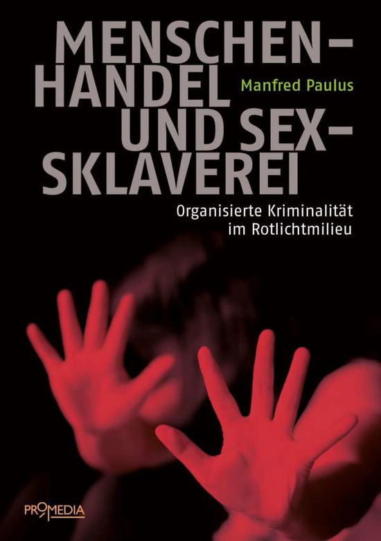 Cover for Paulus · Menschenhandel und Sexsklaverei (Book)