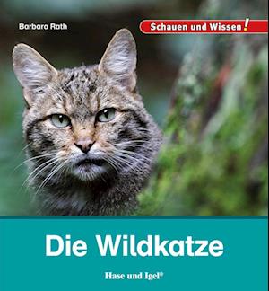 Cover for Barbara Rath · Die Wildkatze (Buch) (2024)