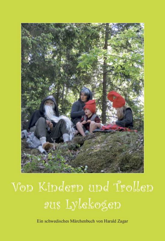 Cover for Zagar · Von Kindern und Trollen aus Lylek (Book)