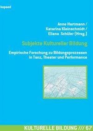 Cover for Hartmann · Subjekte Kultureller Bildung (Bog)