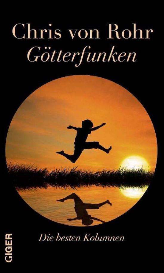 Cover for Rohr · Götterfunken (Buch)