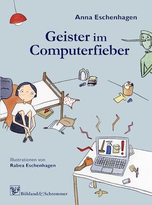 Cover for Anna Eschenhagen · Geister im Computerfieber (Book) (2024)