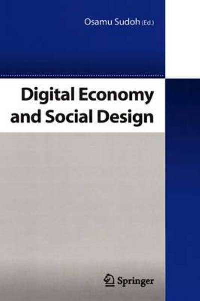 Cover for Osamu Sudoh · Digital Economy and Social Design (Innbunden bok) [2005 edition] (2005)