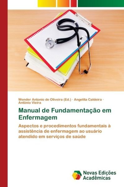 Cover for Caldeira · Manual de Fundamentação em Enf (Bog) (2018)