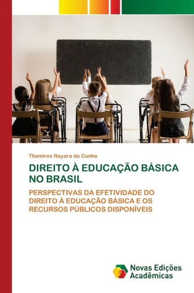 Cover for Cunha · Direito À Educação Básica No Bras (Book) (2020)