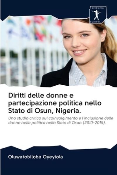Cover for Oluwatobiloba Oyeyiola · Diritti delle donne e partecipazione politica nello Stato di Osun, Nigeria. (Paperback Book) (2020)