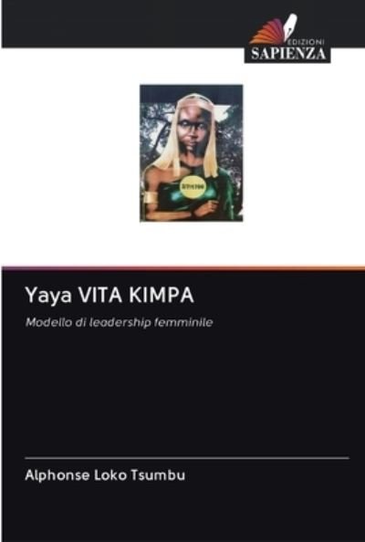 Cover for Alphonse Loko Tsumbu · Yaya VITA KIMPA (Paperback Bog) (2020)