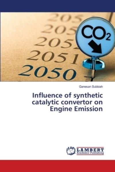 Cover for Subbiah · Influence of synthetic catalyti (N/A) (2020)