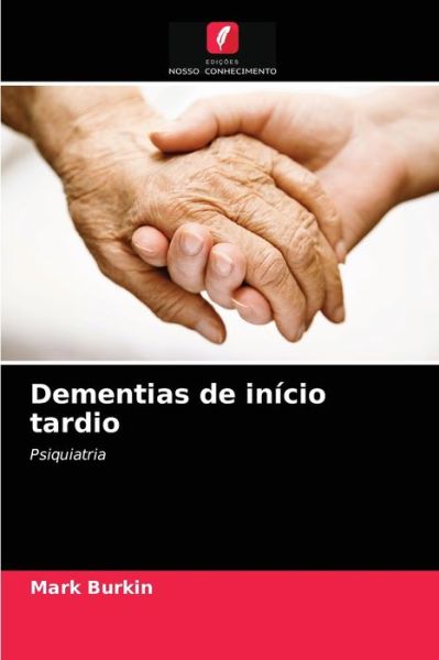 Cover for Mark Burkin · Dementias de inicio tardio (Paperback Book) (2021)