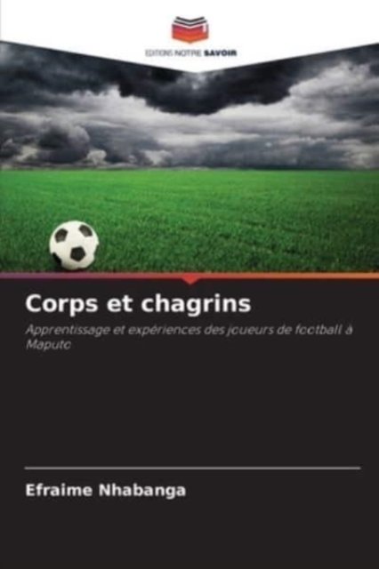 Cover for Efraime Nhabanga · Corps et chagrins (Pocketbok) (2021)