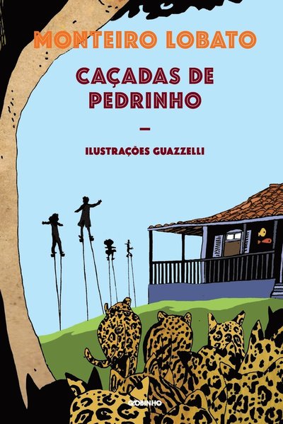 CaÇadas De Pedrinho - Monteiro Lobato - Livros - GLOBINHO - 9788525061676 - 5 de julho de 2021