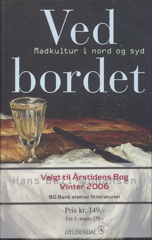 Cover for Hans Boll-Johansen · Ved bordet (Hardcover bog) [2. udgave] (2006)