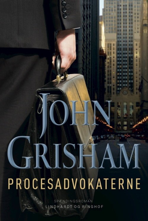 Cover for John Grisham · Procesadvokaterne (Indbundet Bog) [1. udgave] (2013)