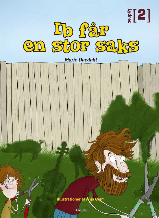 Cover for Marie Duedahl · Lydret 2: Ib får en stor saks (Hardcover Book) [1º edição] (2020)