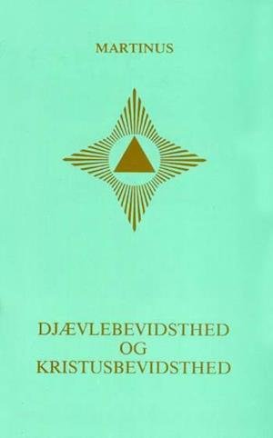 Cover for Martinus · Djævlebevisthed og kristusbevisthed (Book) (1991)